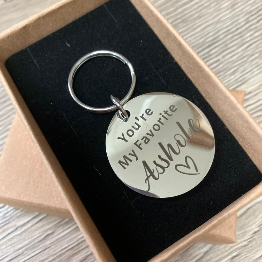 Stainless steel keyring ‘my favourite asshole’ token