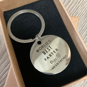 Stainless steel Keyring, ‘worlds best farter, oops I mean father’