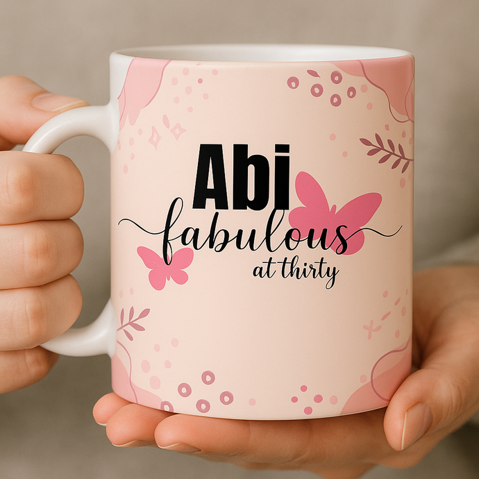 personalised fabulous at 30 eramic mug