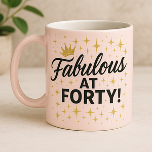 fabulous at 40 ceramic mug